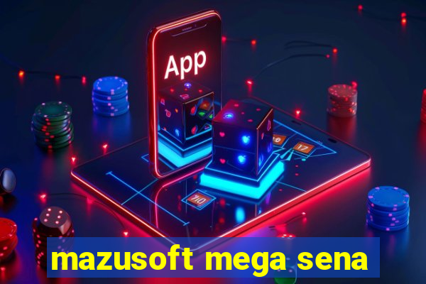 mazusoft mega sena